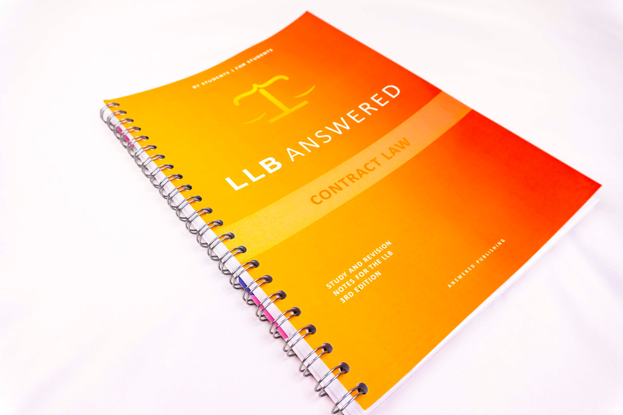 Contract Law Study Notes - LLB Study Pack (Core Guide and Case Book)