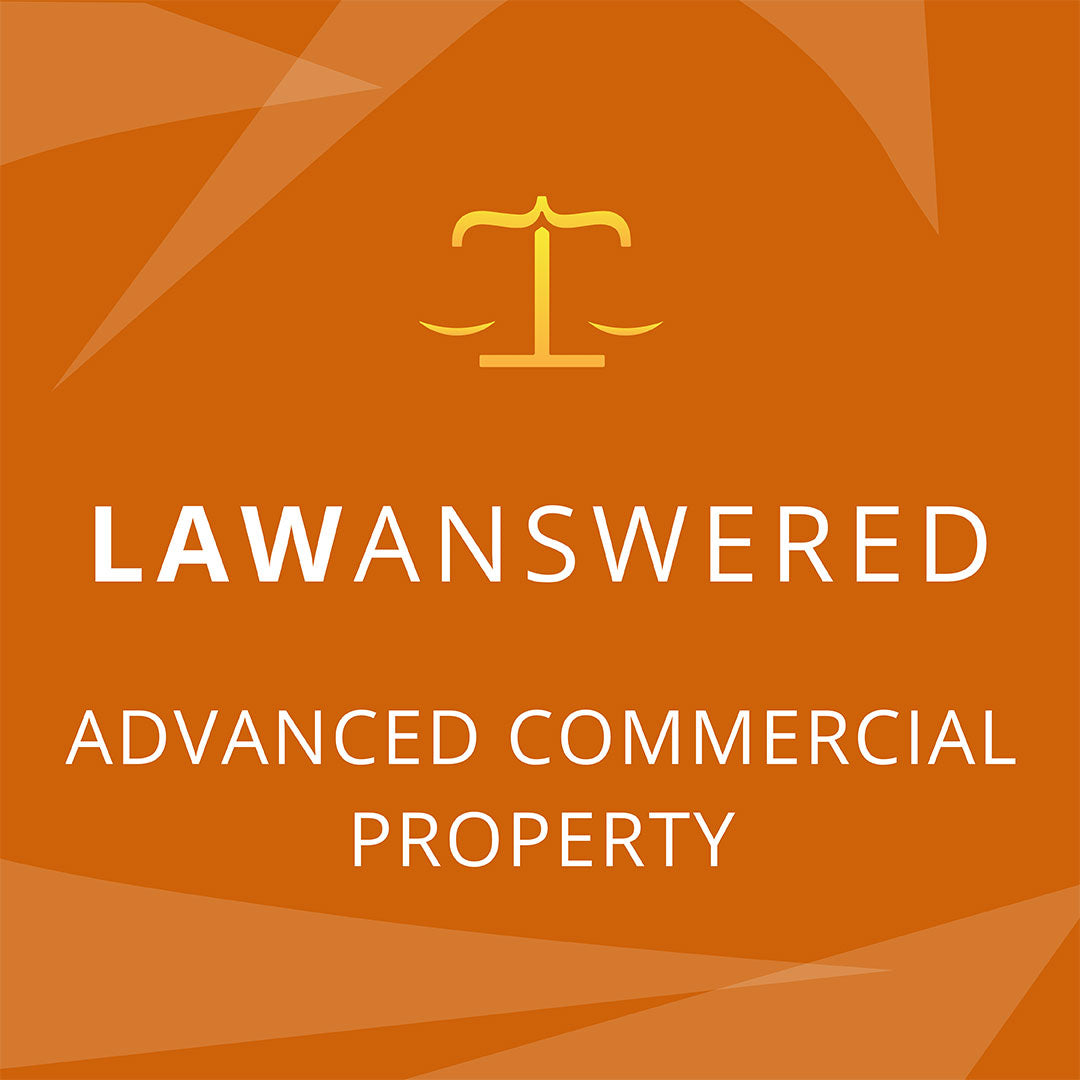 Advanced Commercial Property Law Study Notes