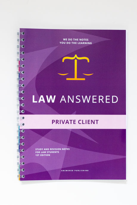 Private Client - Law Study Notes