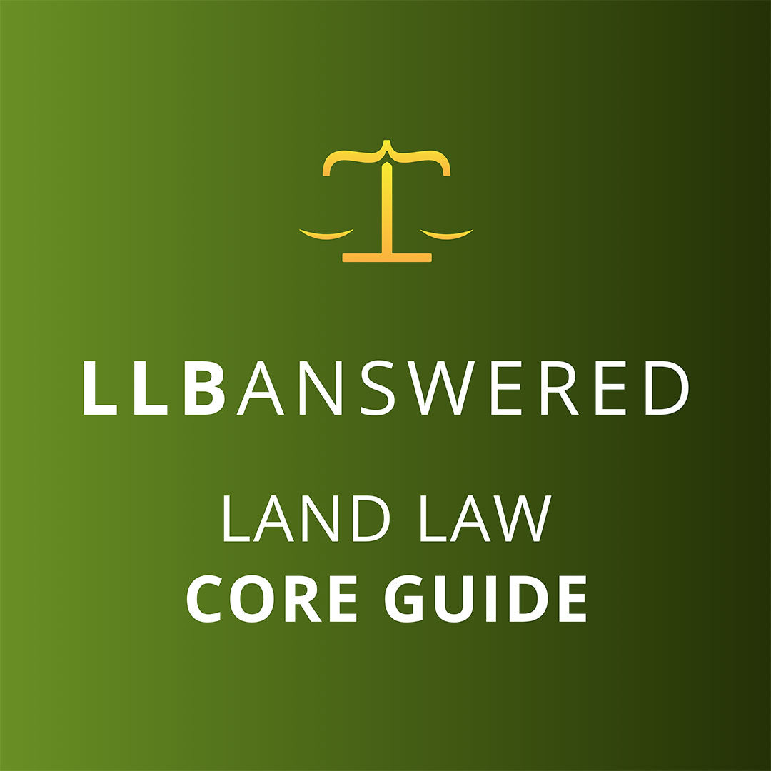 Land Law - LLB Core Guide