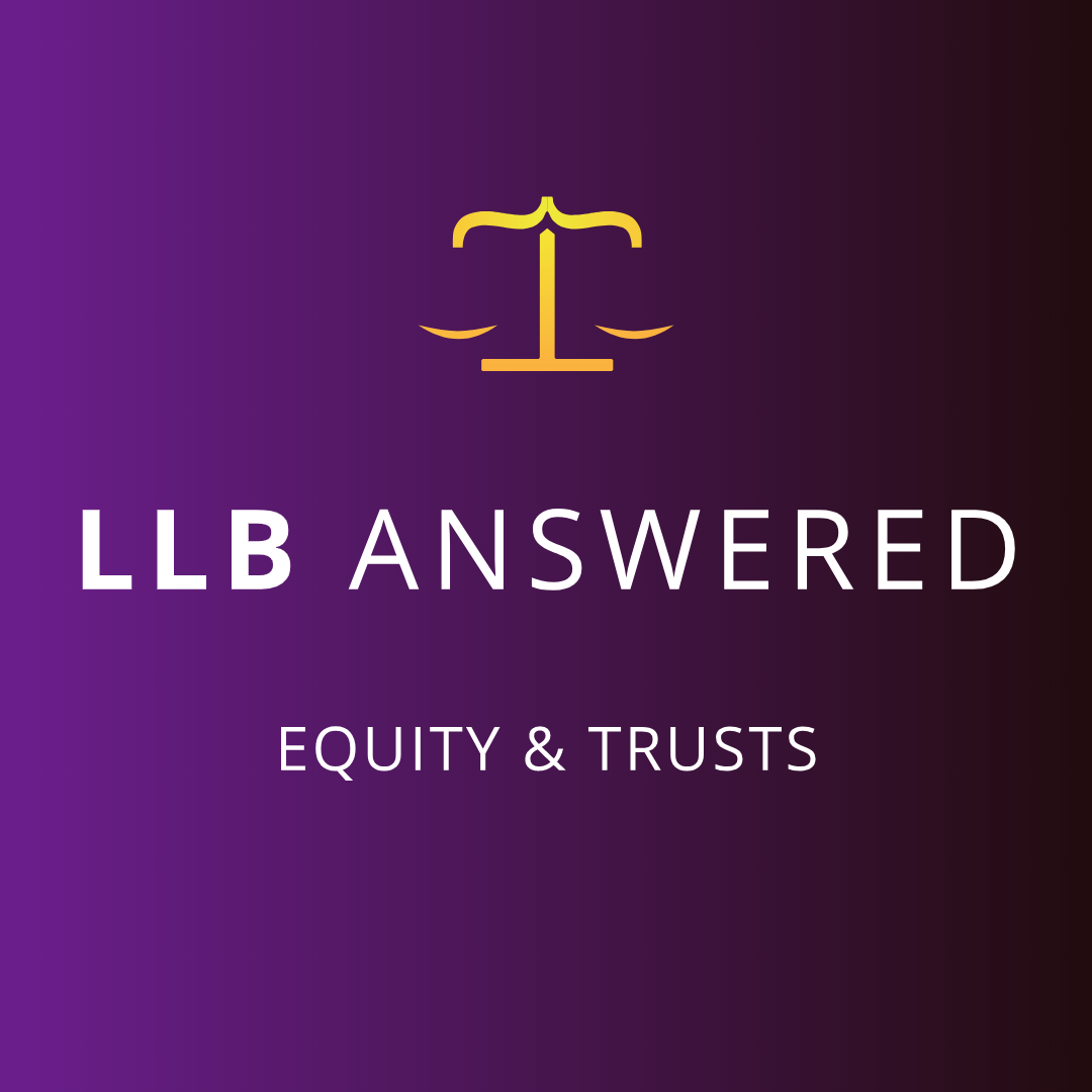 Equity & Trusts - LLB Core Guide