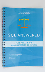 Wills and the Administration of Estates - SQE1 (FLK2) Topic